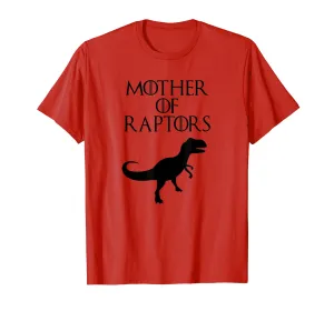 Cute &amp; Unique Black Mother of Raptors T-shirt E010498