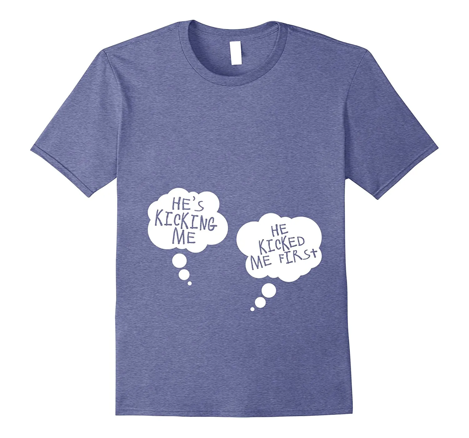 He's Kicking Me Tshirt Maternity Pillow Mother Baby Twins