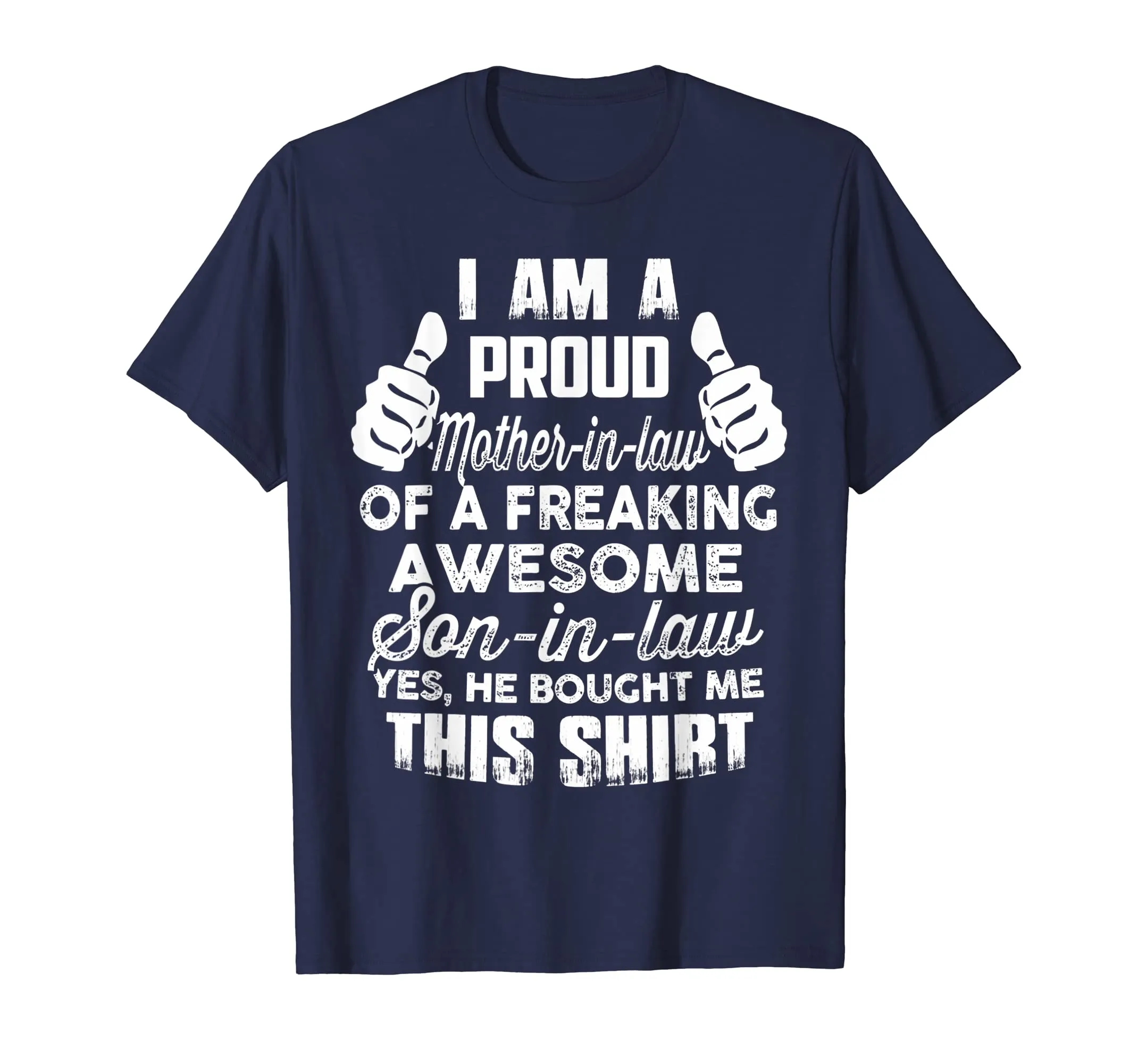 I Am A Proud Mother In Law Of A Freaking T-Shirt - Christmas