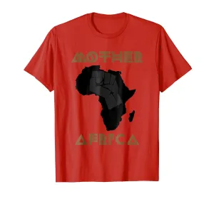 Mother Africa Black History Month Pride Power T-Shirt