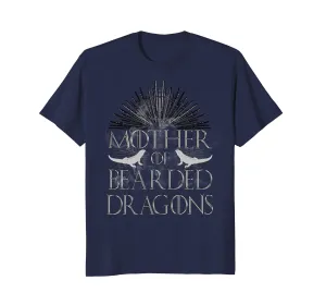 Mother of Bearded Dragons | Lizard T-Shirt