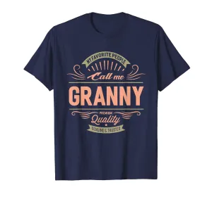 My Favorite People Call Me Granny Grandma Mother T-Shirt